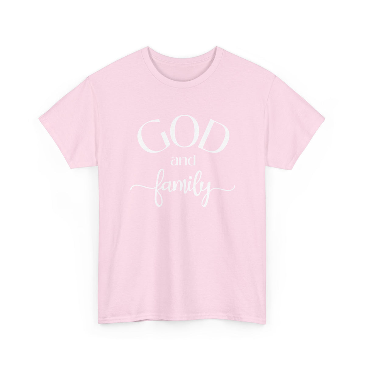 God and Family Tee - White Text