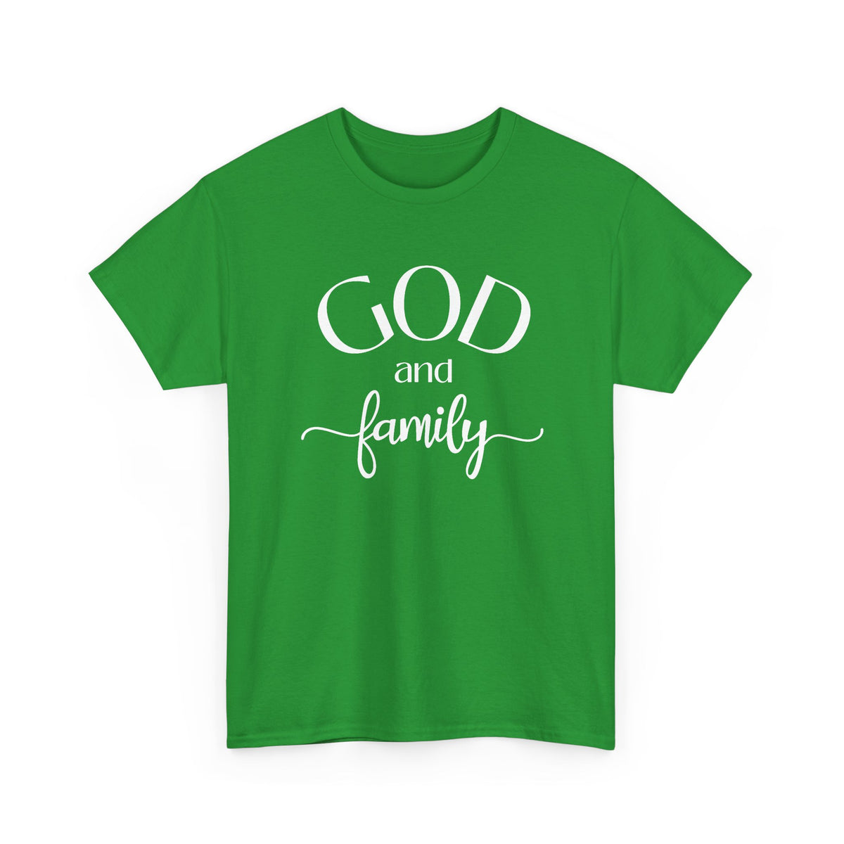 God and Family Tee - White Text