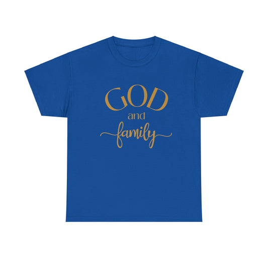 God and Family  Tee