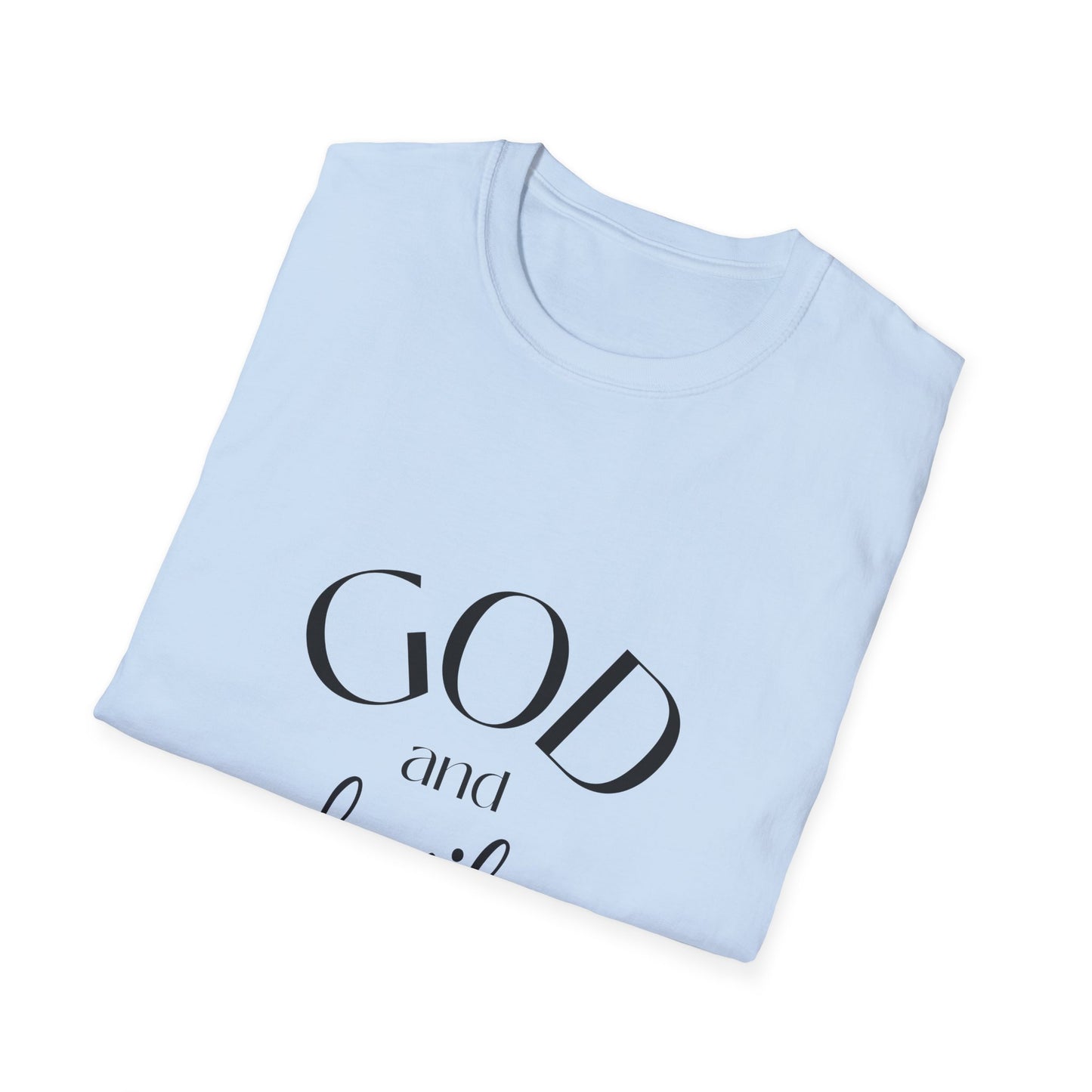 God and Family T-Shirt — Faith-Based Family Tee Soft Style