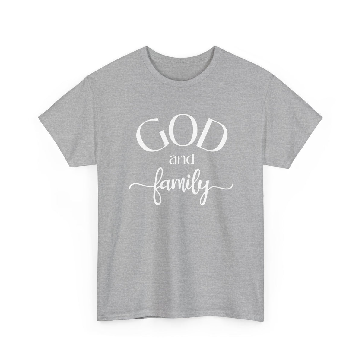 God and Family Tee - White Text